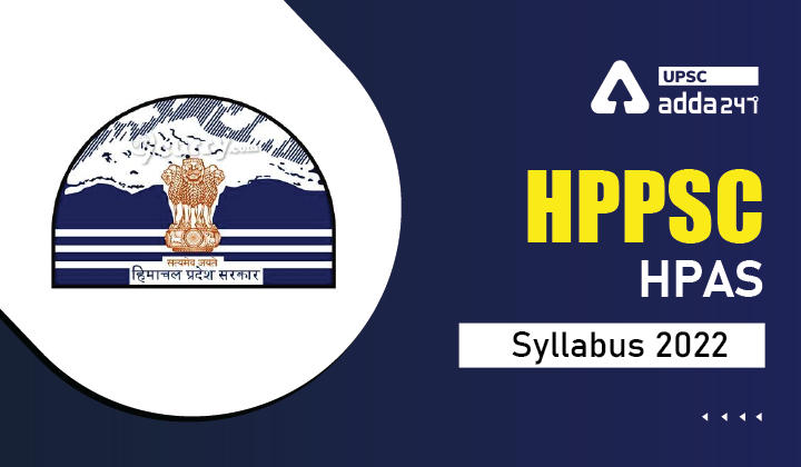 HPPSC HPAS Syllabus 2022_30.1