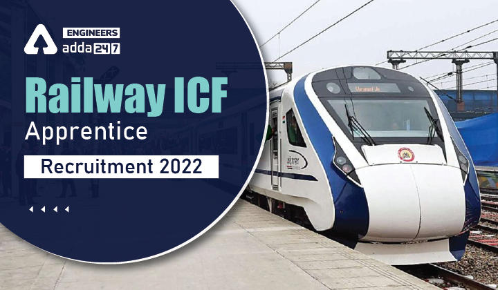 Railway ICF Apprentice Recruitment 2022 Apply Online for 876 Vacancies |_30.1