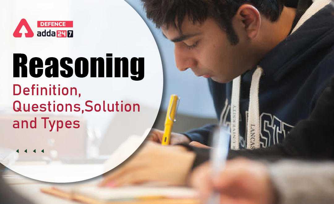 Reasoning, Definition, Questions, Solution and Types_30.1