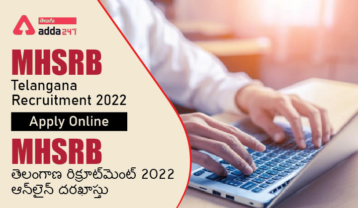 MHSRB Telangana Recruitment 2022 Apply Online |_30.1