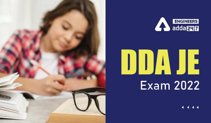 DDA JE Exam 2022: Is B.Tech Allowed?, Check Latest DDA JE Exam Update Here |_30.1