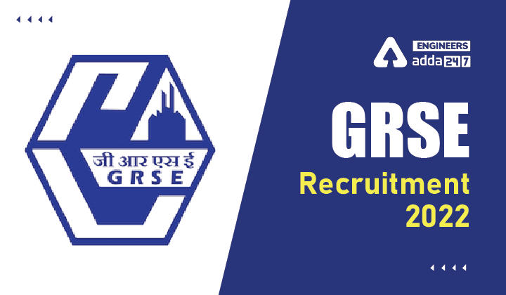 GRSE Apprentice Recruitment 2022, Apply Online 249 Apprentice Posts |_30.1
