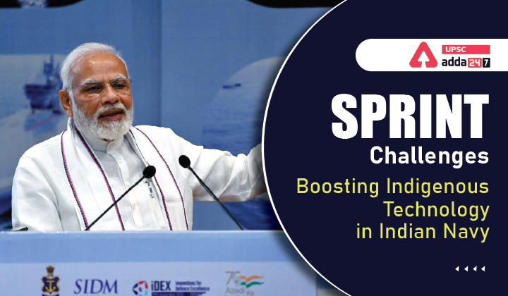 SPRINT Challenges': Boosting Indigenous Technology in Indian Navy_30.1
