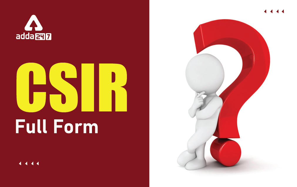 CSIR Full Form: Council of Scientific & Industrial Research_30.1