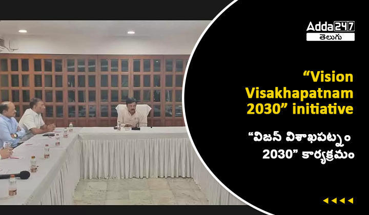 "Vision Visakhapatnam 2030" Initiative_60.1