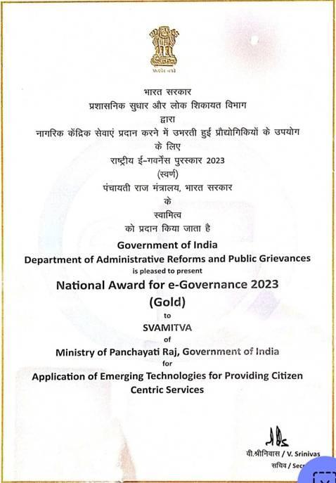 The SVAMITVA honored with the prestigious National Award for e-Governance 2023.