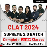 CLAT 2024 SUPREME 2.0 BATCH | Complete Live Classes by Adda247 (As Per Latest Syllabus)