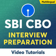 SBI CBO Interview Preparation Video Tutorials