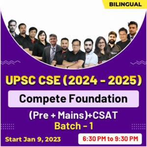 UPSC CSE Complete Foundation Exclusive Batch | Hurry Up! The Batch Starts Today!_3.1