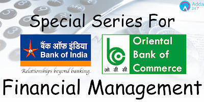 बैंक ऑफ़ इंडिया और ओबीसी परीक्षा के लिए वित्तीय प्रबंधन (Financial Management) | Latest Hindi Banking jobs_3.1