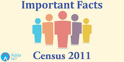 Census 2011: Important notes on Census 2011 | Latest Hindi Banking jobs_3.1