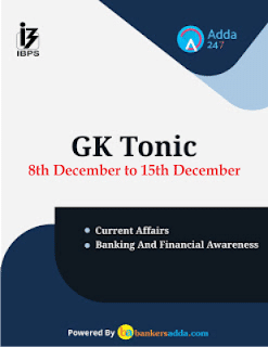 GK Tonic for RBI Assistant Mains 2017 (08th December to 15th December)