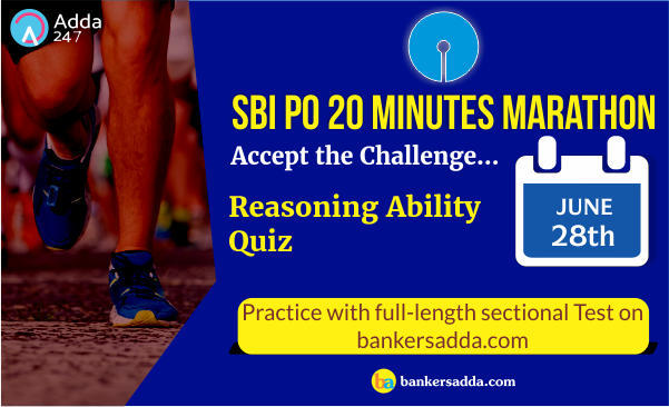 SBI PO 20 Minutes Marathon | Reasoning Ability Sectional Test: 28th June 2018 | Latest Hindi Banking jobs_3.1