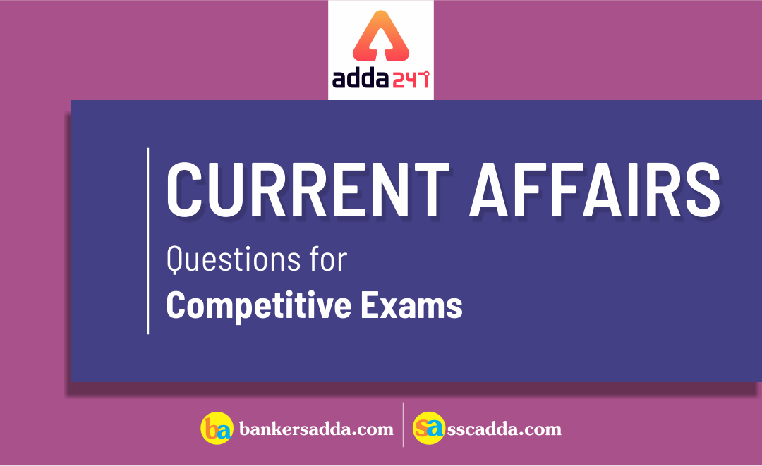 current-affairs-for-upcoming-competitive-exams-2019-20