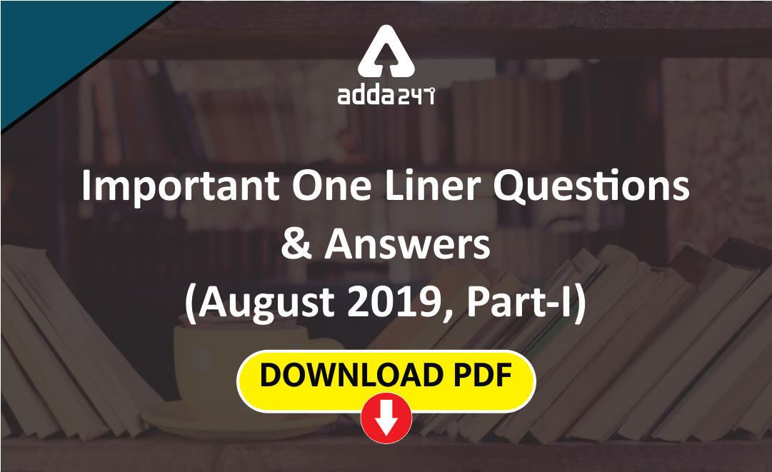 current-affairs-one-liners-questions-and-answers