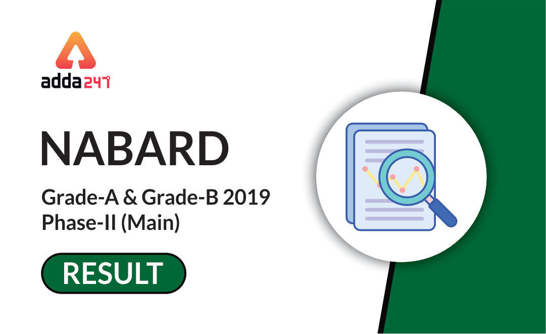 NABARD Main Result ( Grade-A and Grade-B) Out | Check the List of Selected Candidates 