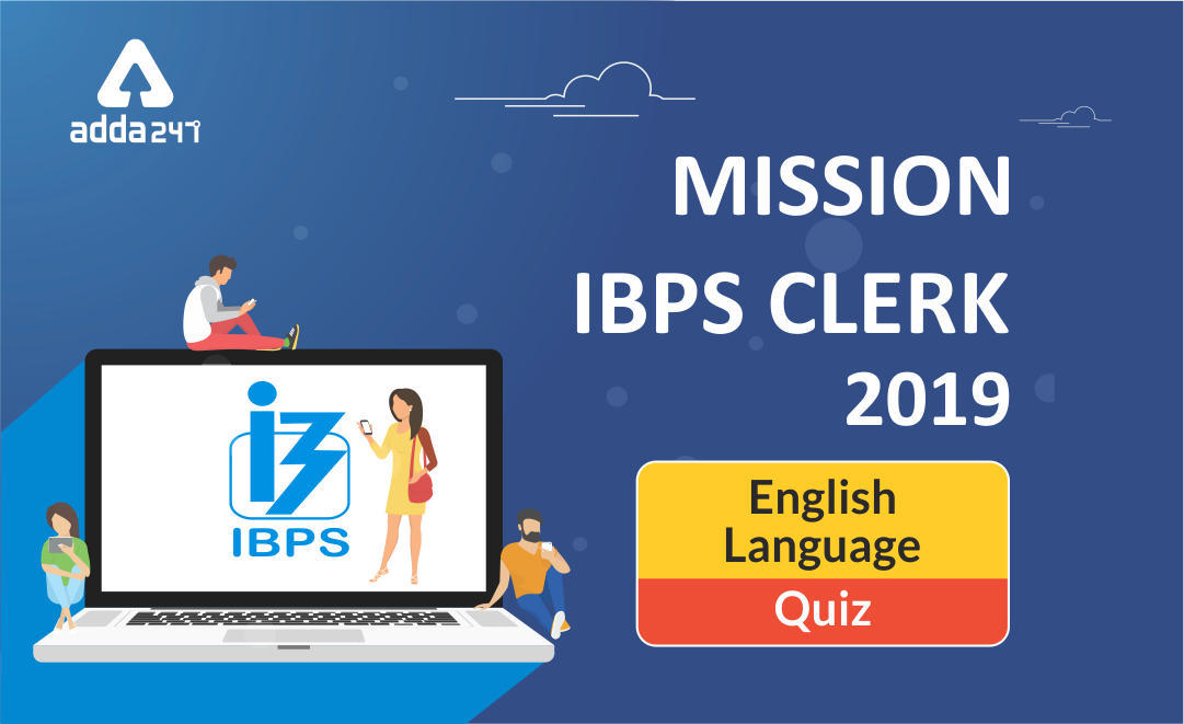English Quiz IBPS Clerk Prelims 17th September 2019 | Latest Hindi Banking jobs_3.1