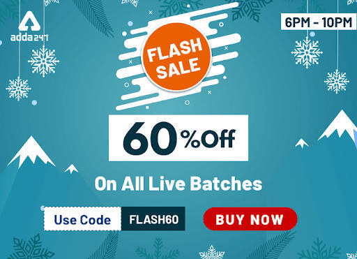 Flash Sale: सभी LIVE BATCHES पर 60% की भारी छूट| 14 दिसम्बर | शाम 6 बजे होगा लाइव | Latest Hindi Banking jobs_3.1