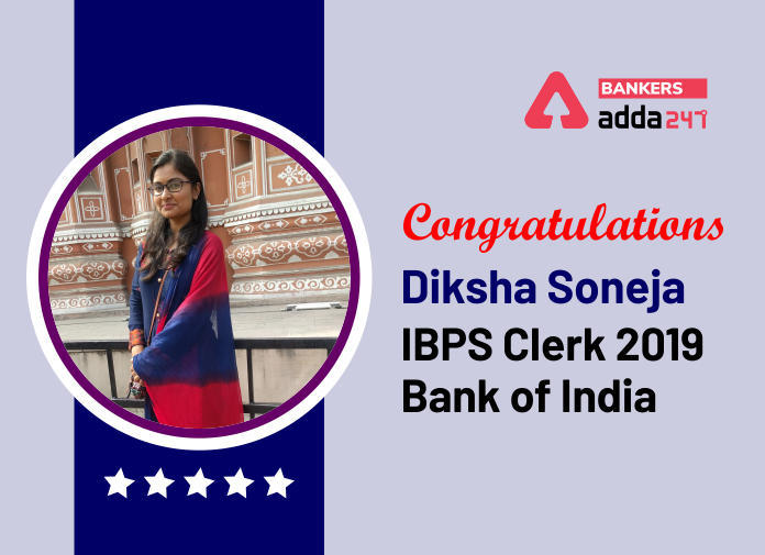 IBPS Clerk : Bank of India में चुनीं गईं दीक्षा सोनेजा की सक्सेस स्टोरी | Latest Hindi Banking jobs_3.1