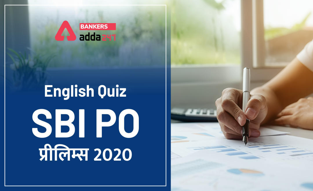 English Quiz 3rd August – English Quiz for SBI PO Prelims 2020 | Latest Hindi Banking jobs_3.1