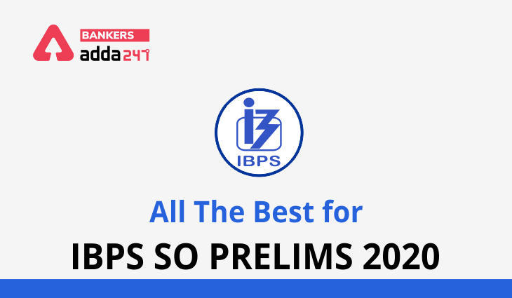 IBPS SO प्रीलिम्स परीक्षा 2020 के लिए शुभकामनाएँ : 26-27 दिसम्बर 2020 | Latest Hindi Banking jobs_3.1