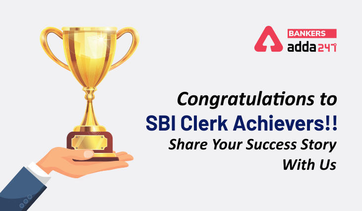 सभी SBI Clerk Achievers को बहुत बधाई !! हमारे साथ शेयर करें अपनी Success Story | Latest Hindi Banking jobs_3.1