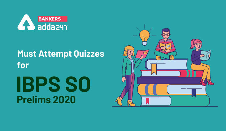IBPS SO प्रीलिम्स 2020 के लिए Must Attempt Quizzes | Latest Hindi Banking jobs_3.1