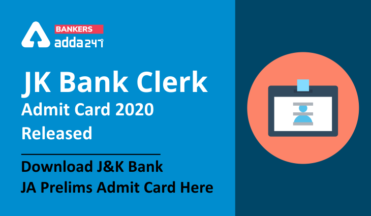 JK Bank Clerk Admit Card 2020 जारी: डाउनलोड करें… | Latest Hindi Banking jobs_3.1