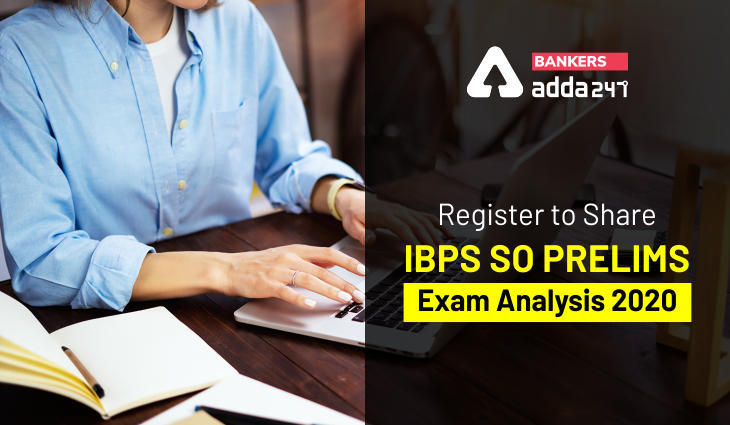 क्या आप IBPS SO प्रीलिम्स परीक्षा अटेम्प्ट करने वाले हैं? Exam Analysis साझा करने के लिए रजिस्टर करें… | Latest Hindi Banking jobs_4.1