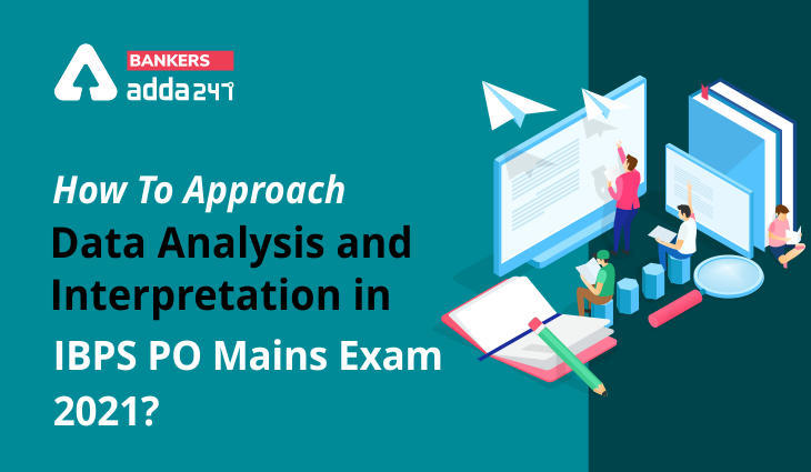 IBPS PO Mains Exame 2021 में ऐसे करें Data Analysis और Interpretation सेक्शन की तैयारी | Latest Hindi Banking jobs_3.1