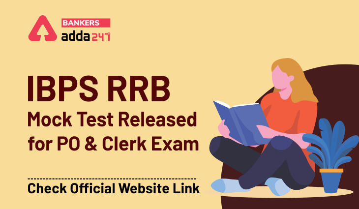 IBPS RRB Mock Test Released for PO and Clerk Exam: आईबीपीएस आरआरबी पीओ और क्लर्क मेंस के लिए मॉक टेस्ट लिंक जारी, Check Official Website Link | Latest Hindi Banking jobs_3.1