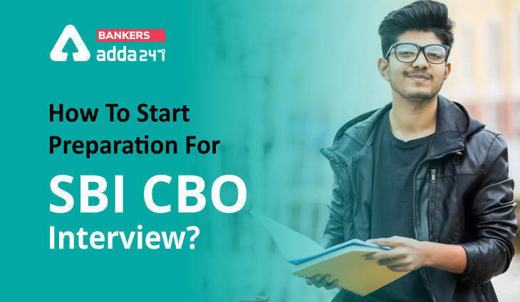 SBI CBO Interview: ऐसे करें SBI सर्किल बेस्ड ऑफिसर के लिए इंटरव्यू राउंड की तैयारी | Latest Hindi Banking jobs_3.1