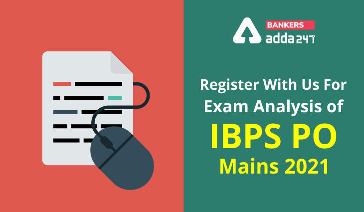 IBPS PO Mains Exam 2021 : आईबीपीएस पीओ मेंस परीक्षा देने जा रहे हैं ? Exam Analysis के लिए रजिस्टर करें | Latest Hindi Banking jobs_3.1