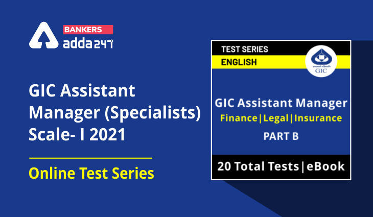 GIC Assistant Manager 2021:GIC असिस्टेंट मैनेजर (Specialists) Scale-I 2021 ऑनलाइन टेस्ट सीरीज़ (Online Test Series) | Latest Hindi Banking jobs_3.1