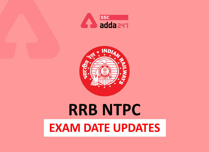 RRB NTPC 6th phase exam date released: आरआरबी एनटीपीसी परीक्षा के छठे चरण की परीक्षा 1 से 8 अप्रैल 2021 तक | Latest Hindi Banking jobs_3.1