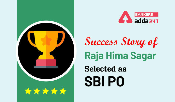 SBI PO के लिए सिलेक्टेड Raja Hima Sagar की Success Story | Latest Hindi Banking jobs_3.1