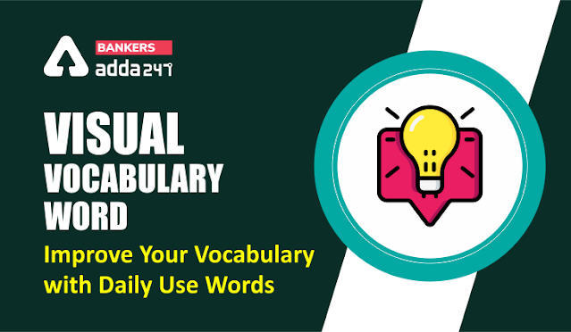 Visual Vocabulary Word: Improve Your Vocabulary with Daily Use Words: 1st March 2021 | Latest Hindi Banking jobs_3.1