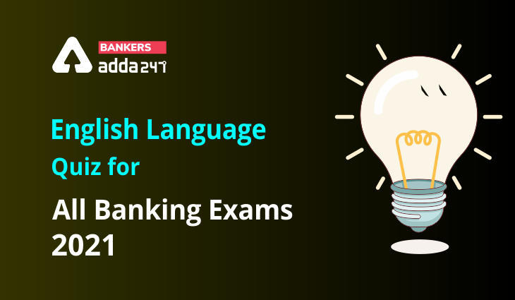 Basic English Language Quiz for All Banking Exams- 21st April | Latest Hindi Banking jobs_3.1