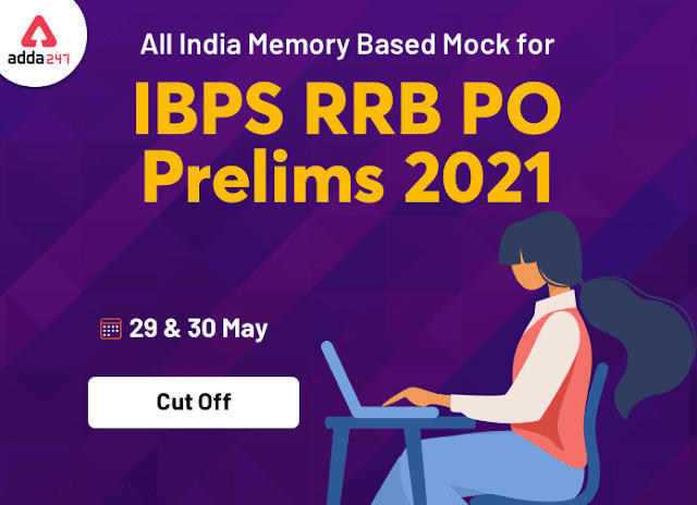 Check Cut-Off of All India Mock Test for IBPS RRB PO Prelims 2021 on 29th and 30th May 2021 | Latest Hindi Banking jobs_3.1