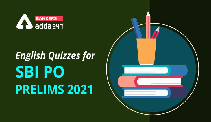 English Quizzes for SBI PO Prelims 2021 – 30th May | Latest Hindi Banking jobs_3.1