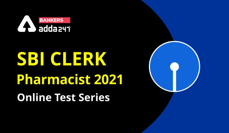 SBI Clerk Pharmacist 2021 ऑनलाइन टेस्ट सीरीज | Latest Hindi Banking jobs_3.1