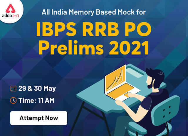 Attempt Now: All India Memory Based Mock for IBPS RRB PO Prelims 2021 on 29th May 2021 | Latest Hindi Banking jobs_3.1