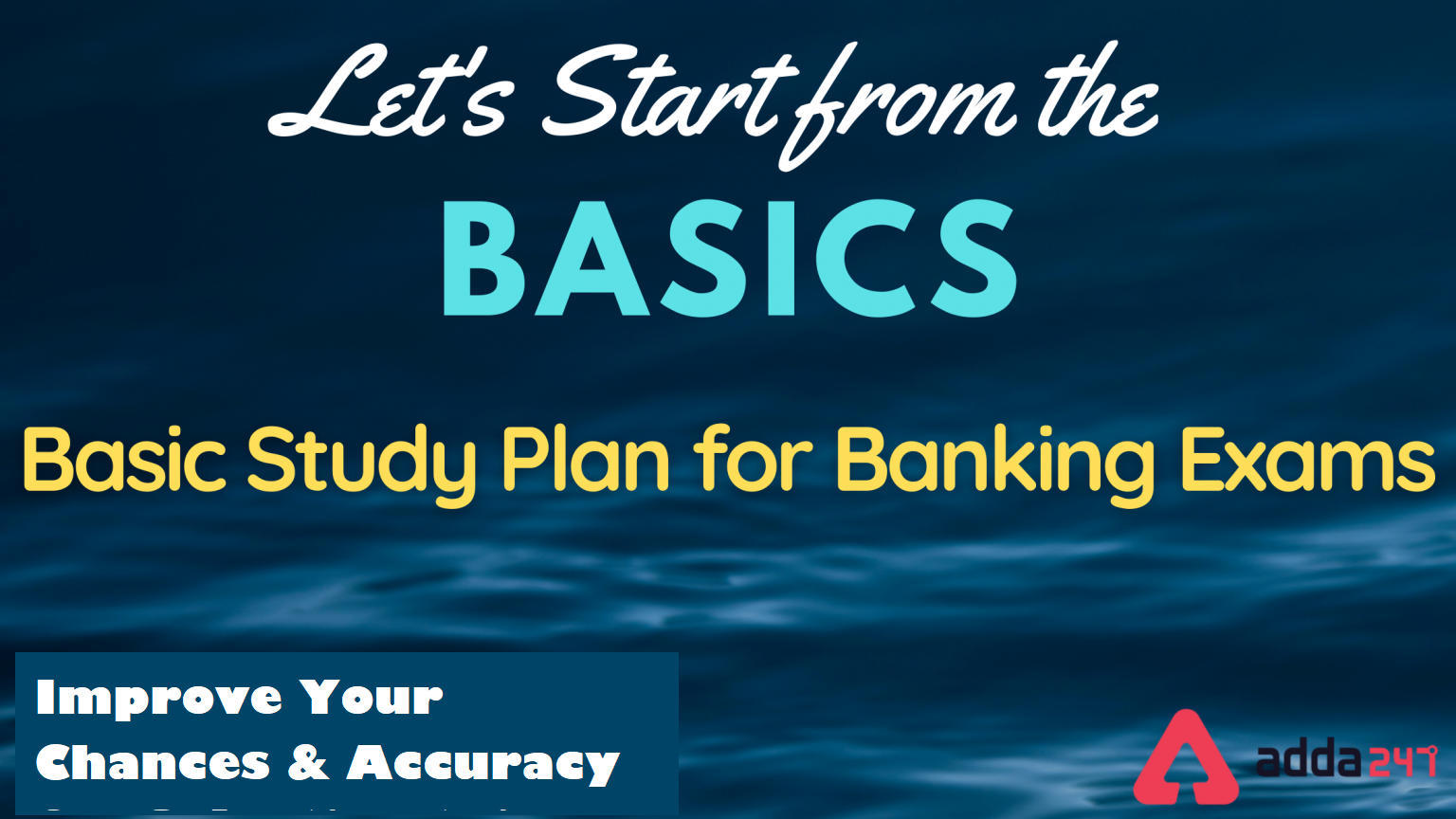 Let's Start from the BASICS: अब बेसिक स्टडी प्लान के साथ करें अपनी तैयारी (Study Plan for Bankersadda.com) | Latest Hindi Banking jobs_3.1