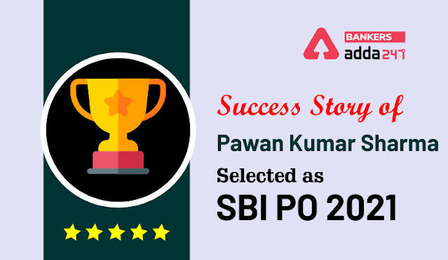 SBI PO के लिए चयनित Pawan Kumar Sharma की Success Story | Latest Hindi Banking jobs_3.1