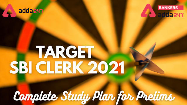 SBI क्लर्क स्टडी प्लान 2021: Complete SBI Clerk Prelims Study Material | Latest Hindi Banking jobs_3.1