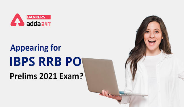 IBPS RRB PO Prelims 2021: IBPS RRB PO प्रीलिम्स परीक्षा में शामिल होने जा रहे हैं? परीक्षा विश्लेषण के लिए रजिस्टर करें – Register With Us for Exam Analysis | Latest Hindi Banking jobs_3.1