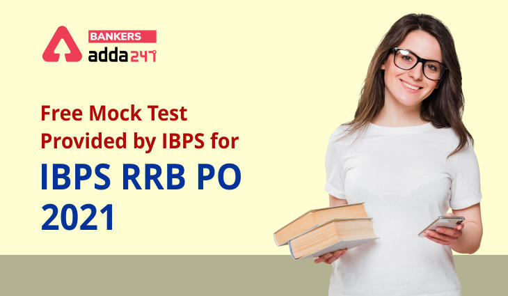 IBPS RRB Mock Test 2021 for Clerk & PO Exams: IBPS ने पहली बार जारी किया Free Mock Test, Hindi & English दोनों भाषाओं में @www.ibps.in (Provided By IBPS) | Latest Hindi Banking jobs_3.1
