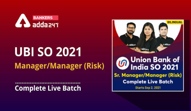 UBI SO 2021- Sr. Manager/Manager (Risk): Complete Live Batch | Latest Hindi Banking jobs_3.1