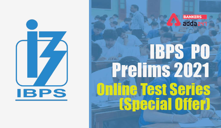 IBPS PO Prelims 2021 Online Test Series (Special Offer)- ऑनलाइन टेस्ट सीरीज़ | Latest Hindi Banking jobs_3.1