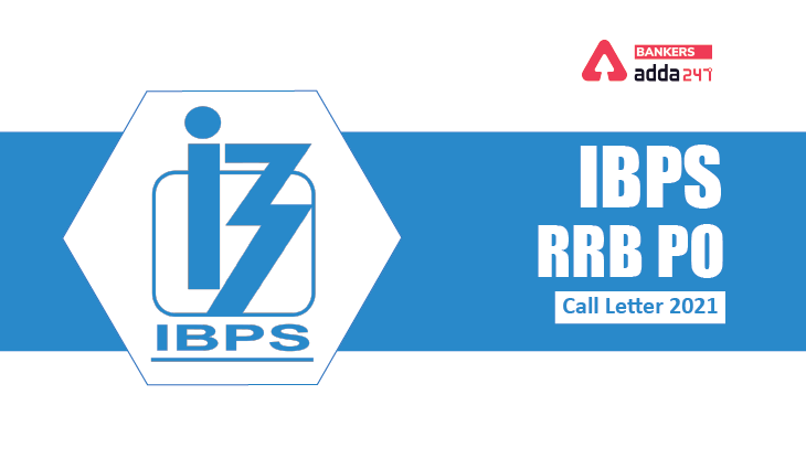 IBPS RRB PO Interview Call Letter Out 2021: डाउनलोड करें IBPS RRB PO इंटरव्यू कॉल लेटर 2021, Admit Card Out Now | Latest Hindi Banking jobs_3.1